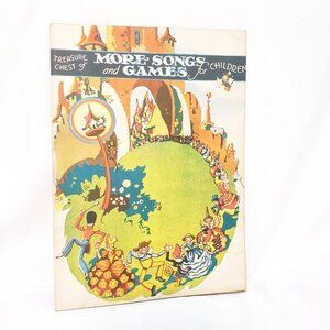 Treasure Chest More Songs and Games for Children Sheet Music Booklet 1940